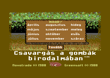 Csavargás a gombák birodalmában abandonware